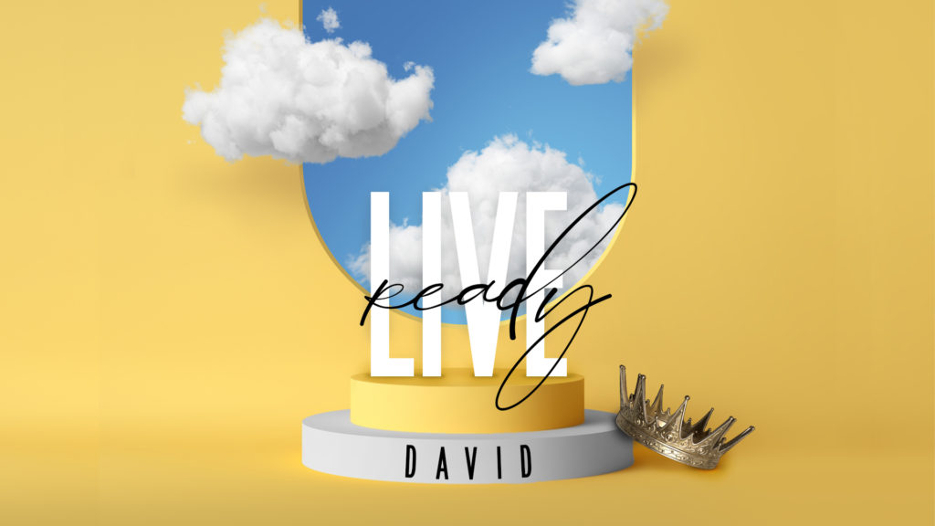 Live Ready – David