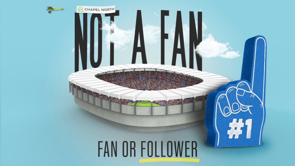 Not A Fan – Fan or Follower