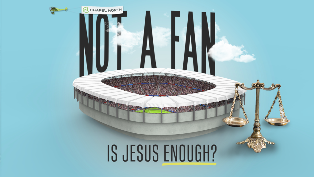 Not a Fan- Is Jesus Enough?