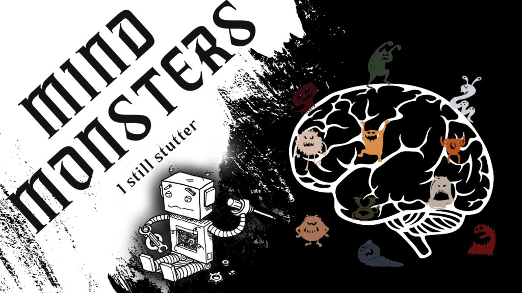 Mind Monsters- I Still Stutter