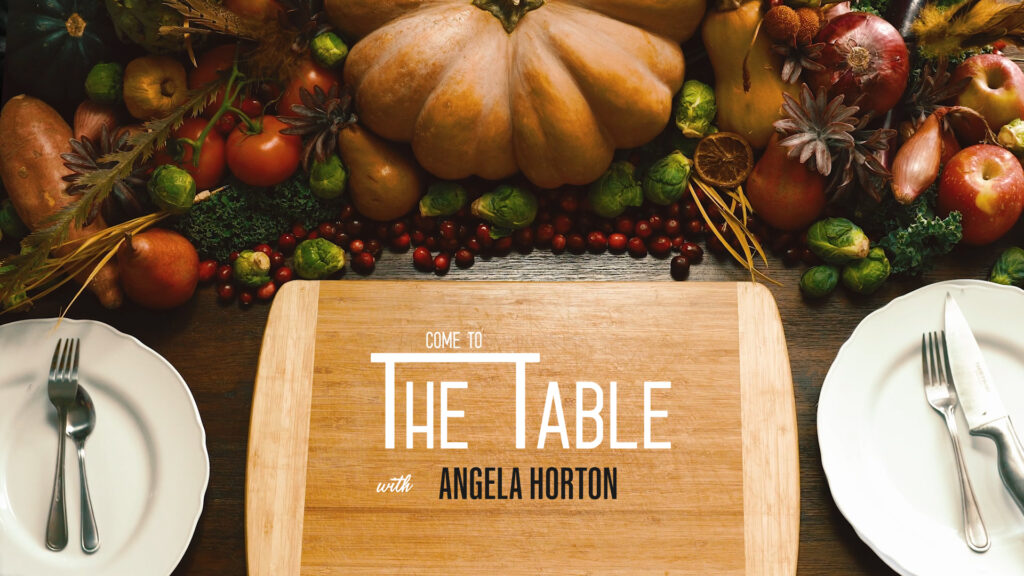 Come to the Table- Angela Horton