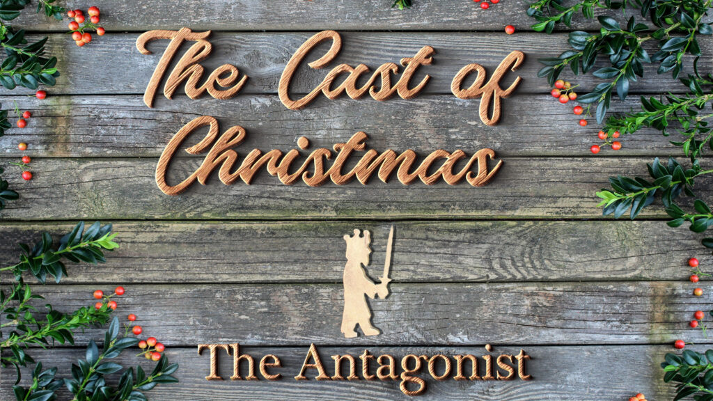 The Cast of Christmas-The Antagonist