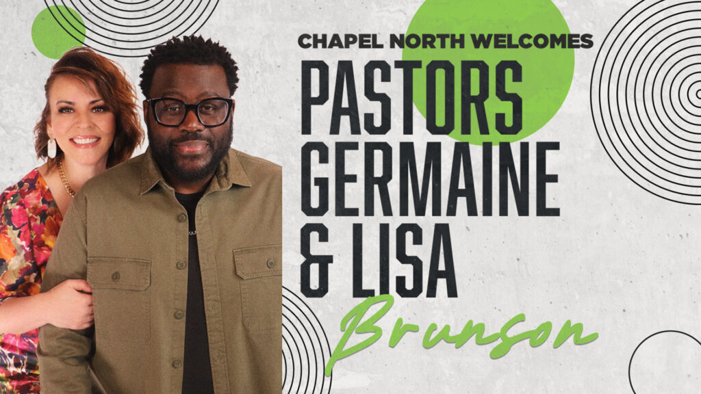 Chapel Welcomes Germaine & Lisa Brunson